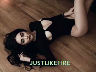 JUSTLIKEFIRE