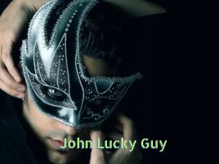 John_Lucky_Guy