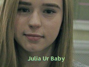 Julia_Ur_Baby