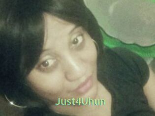 Just4Uhun