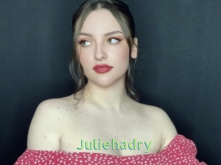Juliehadry