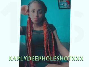 KARLYDEEPHOLESHOTXXX