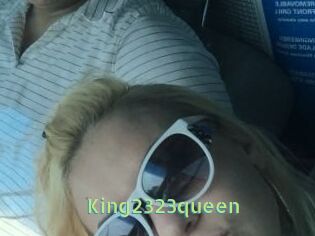 King2323queen