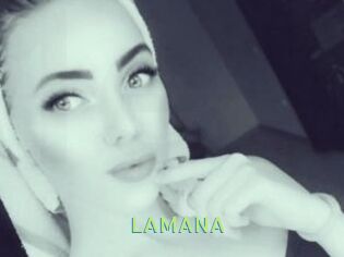 LAMANA