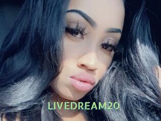 LIVEDREAM20