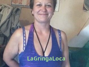 LaGringaLoca