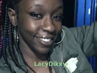 LacyDikxy
