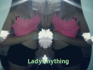 LadyAnything