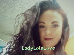 LadyLolaLove