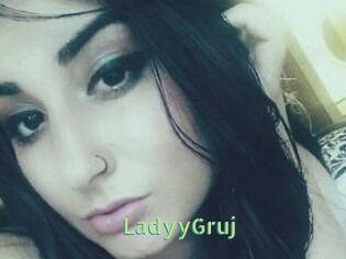LadyyGruj