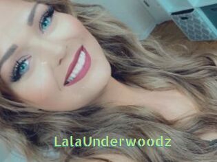 LalaUnderwoodz