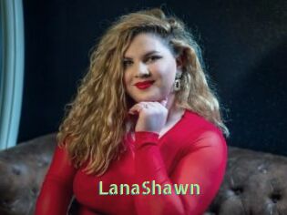 LanaShawn