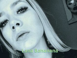 Lana_Bananana