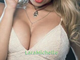 LaraMichelle