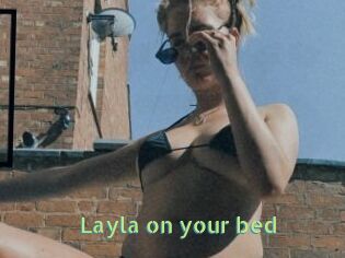 Layla_on_your_bed