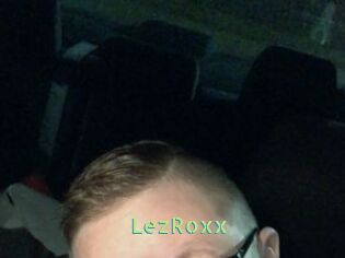 LezRoxx