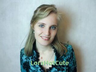 LoraHotCute