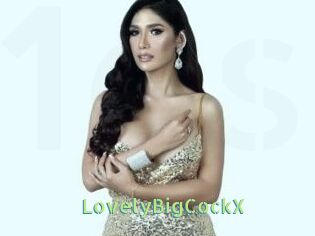 LovelyBigCockX