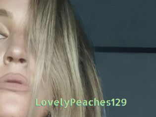 LovelyPeaches129