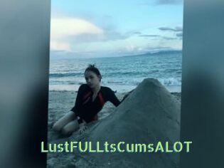 LustFULLtsCumsALOT