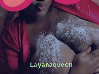Layanaqueen