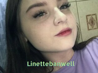 Linettebanwell