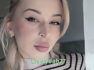 Liveyeah77