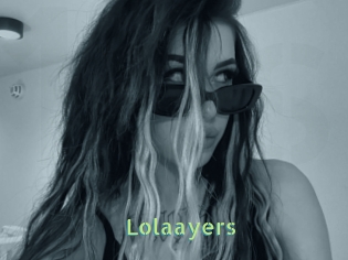 Lolaayers