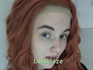 Lolablaze