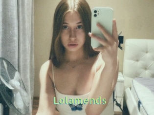 Lolamends