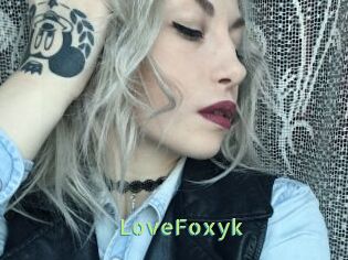 LoveFoxyk