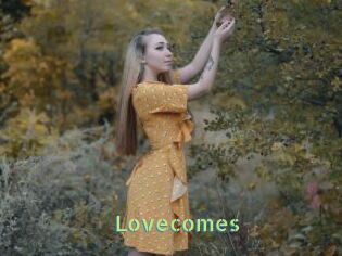 Lovecomes