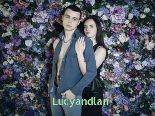 Lucyandlan