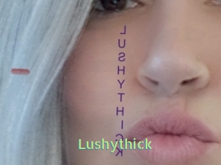 Lushythick