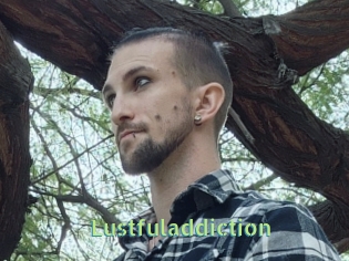 Lustfuladdiction