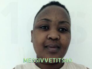 MESSIVVETITS40