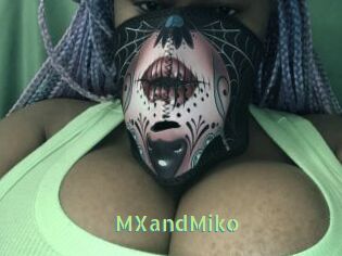 MXandMiko