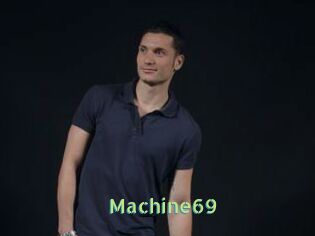 Machine69