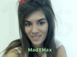 MadXMax