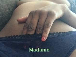 Madame