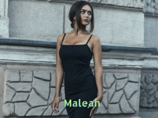Maleah
