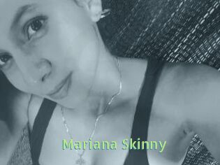 Mariana_Skinny