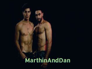 MarthinAndDan
