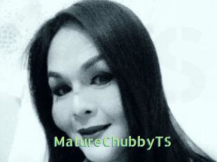 MatureChubbyTS