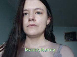 MaxxyKerry