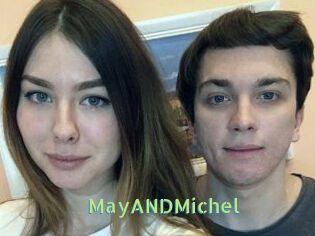 MayANDMichel