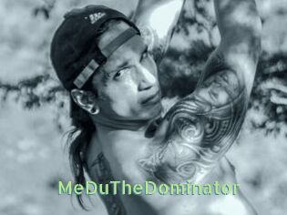 MeDuTheDominator
