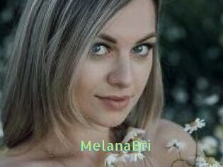 MelanaBri