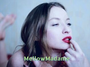 MellowMadame