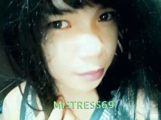MiSTRESS69